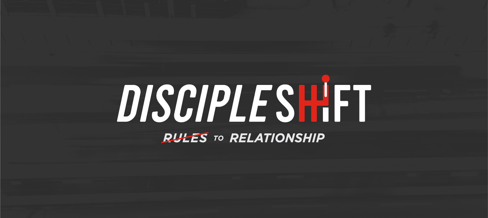 Series graphic for Discipleshift Rules to Relationship