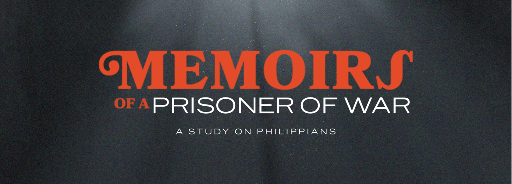 Series graphic for Memoirs of a Prisoner of War (Philippians)
